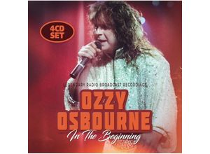 6583227116609 - In The Beginning Broadcast Archives - Ozzy Osbourne (CD)