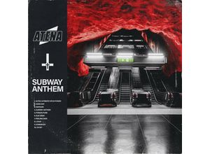 7072805009246 - Subway Anthem - Atena (CD)