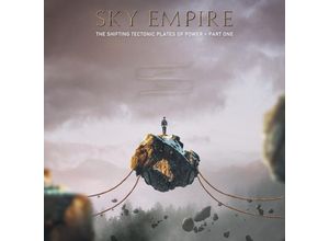 7320470264348 - The Shifting Tectonic Plates Of Power - Part One - Sky Empire (CD)