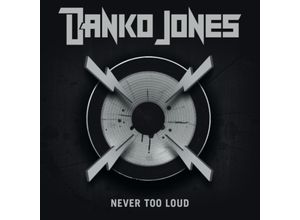 7330169012112 - Never Too Loud (Vinyl) - Danko Jones (LP)