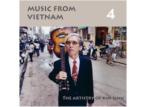 7391782216738 - Music From Vietnam 4 - Kim Sihn (CD)