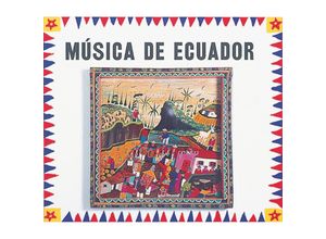 7391782220315 - Music From Ecuador - Various Ecuador (CD)