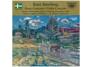 7393338103424 - Atterberg Klavierkonzert Violinkonzert - Smith Bergqvist Andersson (CD)