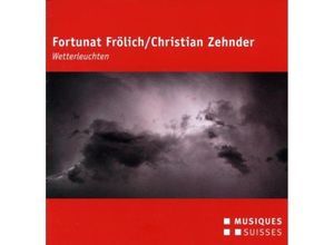 7613248314216 - Wetterleuchten - Zehnder Pfeuti Casal Quartett (CD)