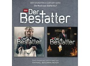 7619927290673 - Der Bestatter Die Musik Aus Staffel 6 + 7 - Raphael Benjamin Meyer (CD)