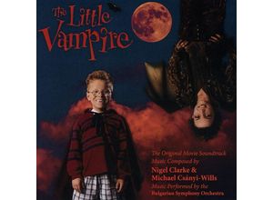 7619927290680 - The Little Vampire - Nigel Clarke & Michael Csányi-Wills (CD)