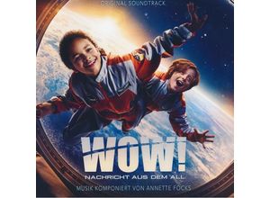 7619927290710 - Wow! Nachricht Aus Dem All - Annette Focks (CD)