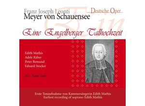 7619934192724 - Eine Engelberger Talhochzeit - Edith Mathis Peter Remund Eduard Stocker Vogt (CD)