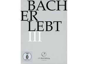 7640151161460 - Bach Erlebt Iii - JSBach-Stiftung Rudolf Lutz (DVD)