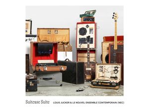 7640186555111 - Suitcase Suite (Vinyl) - Louis Jucker Le Nouvel Ensemble Contemporain (LP)