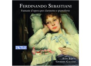 8007194108088 - Fantasie DOpera Per Clarinetto E Pianoforte - Aldo Botta Giuseppe Galiano (CD)