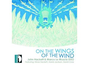 8011570579195 - On The Wings Of The Wind - Hackett Lo Muscio (CD)