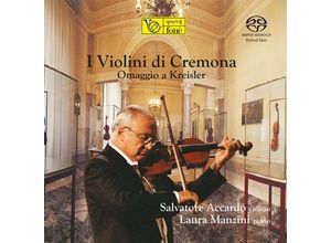 8012871000357 - I Violini Di CremonaVol I - Omaggio A Kreisler - Salvatore Accardo & Manzini Laura (Superaudio CD)