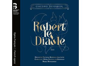 8055776010069 - Robert Le Diable - Osborn Courjal Minkowski OrchNatBordeaux Aquit (CD mit Buch)