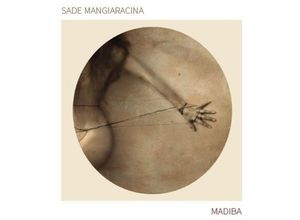 8056364970444 - Sade Mangiaracina - GEBRAUCHT Madiba (Digipak) - Preis vom 04112023 060105 h