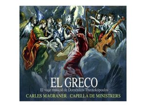 8216116214343 - El Greco-Eine MusikalReise - Magraner Capella De Ministrers (CD)