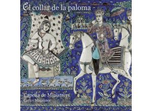 8216116222539 - El Collar De La Paloma-The Ring Of The Dove - Carles Magraner Capella de Minsitrers (CD)