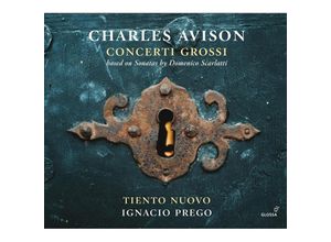 8424562235267 - Concerti Grossi (Nach DScarlatti) - Ignacio Prego Tiento Nuovo (CD)