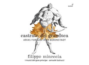 8424562235397 - Il Castrato Del Granduca-Arien F Gaetano Berensta - Mineccia Lastrucci I Musici del Gran Principe (CD)