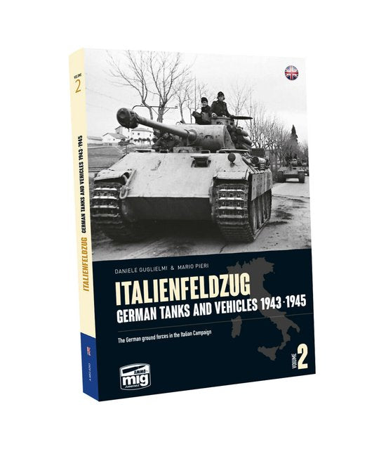 8432074062639 - Italienischer Feldzug Deutsche Panzer und Fahrzeuge 1943-1945 Vol2 Englisch - Munition von Mig Jimenez - AMIG-6263 8432074062639 - Italienischer Feldzug Deutsche Panzer und Fahrzeuge 1943-1945 Vol2 Englisch - Munition von Mig Jimenez - AMIG-6263
