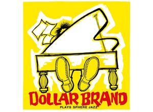 8436559469081 - Plays Sphere Jazz + 1 Bonus Track - Dollar Brand (CD)