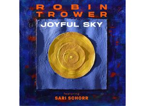 8712725746102 - Joyful Sky - Robin Trower Sari Schorr (CD)