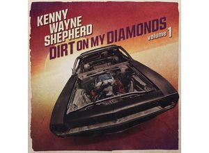 8712725746270 - Dirt On My Diamonds Vol 1 - Kenny Wayne Shepherd (CD)