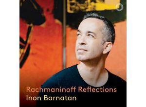 8717306261135 - Rachmaninoff Reflections - Inon Barnatan (CD)