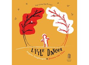 8720299656390 - Little Dancer - Songs Of LoveHope & Comfort - Angelo Verploegen Jeroen Van Vliet (CD)