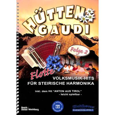 9002720224736 - Hüttengaudi 2 - flotte Volksmusik Hits