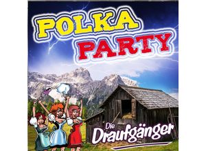 9002986531463 - Polkaparty - Die Draufgänger (CD)