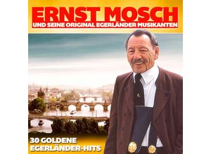 9002986698951 - Mosch Ernst & Seine Original Egerländer Musikanten - GEBRAUCHT 30 Goldene Egerländer-Hits - Preis vom 02062023 050629 h