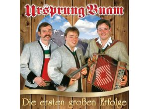 9002986699439 - Die Ersten Großen Erfolge - Ursprung Buam (CD)