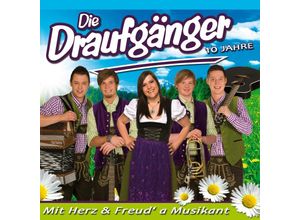 9002986707202 - Die Draufgänger - Mit Herz & Freud a Musikant CD - Die Draufgänger (CD)