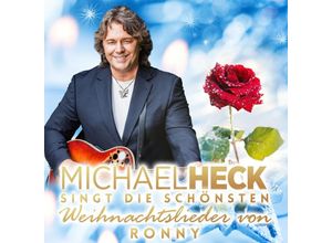 9002986709930 - Singt Die Schönsten Weihnachts - Michael Heck (CD)