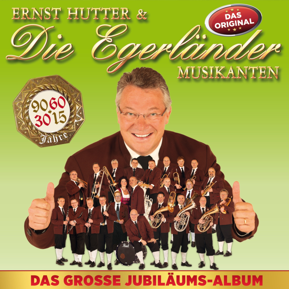 9002986711926 - Das Große Jubiläumsalbum - Ernst Hutter & Die Egerländer Musikanten (CD)