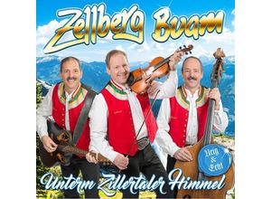 9002986712503 - Unterm Zillertaler Himmel-Urig & Echt - Zellberg Buam (CD)