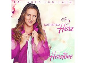 9002986712831 - Katharina Herz - Herztöne 20 Jahre Jubiläum CD - Katharina Herz (CD)