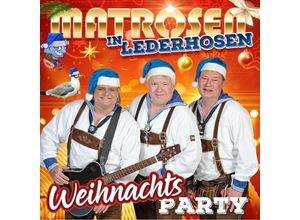 9002986713227 - Matrosen in Lederhosen - Weihnachts Party CD - Matrosen In Lederhosen (CD)