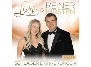 9002986714668 - Liane & Reiner Kirsten - Schlagererinnerungen Folge 2 CD - Liane & Reiner Kirsten (CD)