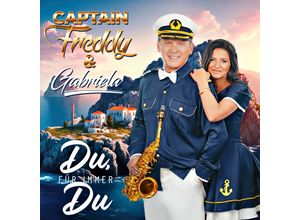 9002986714835 - Du für immer du - Captain Freddy & Gabriela (CD)