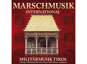 9002986901495 - Marschmusik International - Militärmusik Tirol (CD)