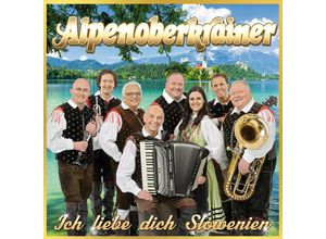 9002986902256 - Ich Liebe Dich Slowenien - Alpenoberkrainer (CD)