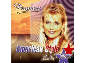 9003549520016 - American Style - Ladys Best - Dagmar (CD)