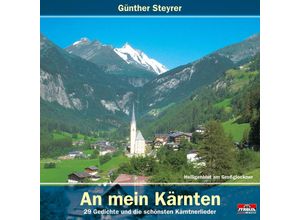 9003549524663 - An mein Kärnten - 29 Gedichte und Kärntnerlieder - Günther Steyrer (CD)