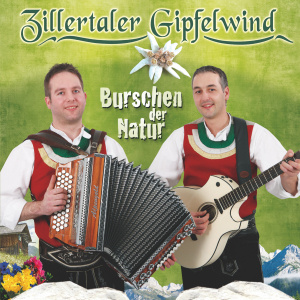 9003549527879 - Zillertaler Gipfelwind - Burschen der Natur