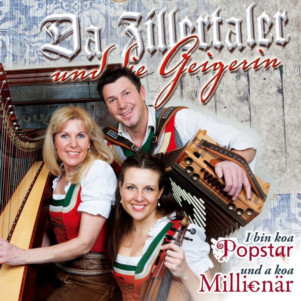 9003549528906 - Da Zillertaler Und Die Geigerin - I bin koa Popstar und koa Millionär (CD)