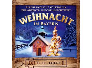 9003549530213 - Various - GEBRAUCHT Weihnacht in Bayern  Instrumental  Alpenländische Volksmusik zur Advents- und Weihnachtszeit  Echte Volksmusik  Saitenmusik  Harfe  Hackbrett  Stubenmusik  Zither  Blechbläser  Weisenbläser  Hausmusik  Weihnachten  Adventsmusik  Weihna