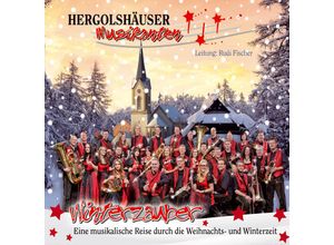 9003549532095 - WinterzauberMusikReise Weihnacht-Winterzeit - Hergolshäuser Musikanten (CD)