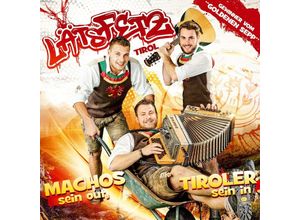 9003549533078 - Machos Sein OutTiroler Sein In - Läts Fetz (CD)